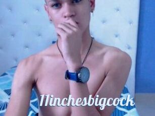 11inchesbigcock