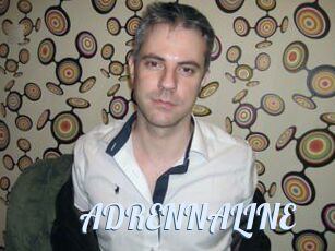 ADRENNALINE