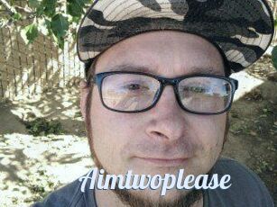 Aimtwoplease