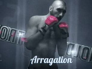 Arragation