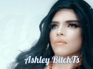 Ashley_BitchTs