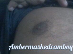 Ambermaskedcamboy