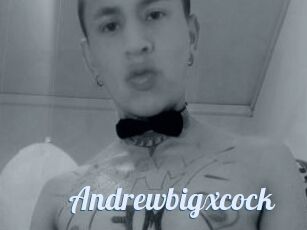 Andrewbigxcock