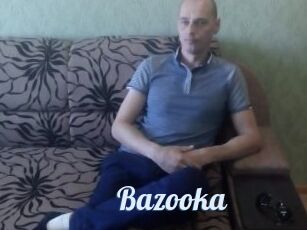 Bazooka