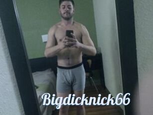 Bigdicknick66