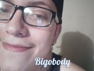 Bigobody