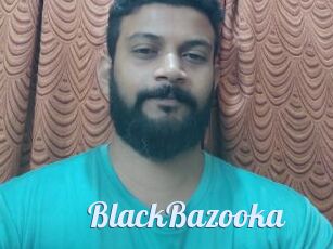 BlackBazooka