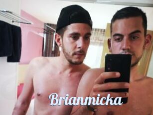Brianmicka