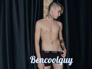 Bencoolguy