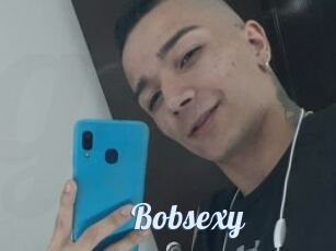 Bobsexy