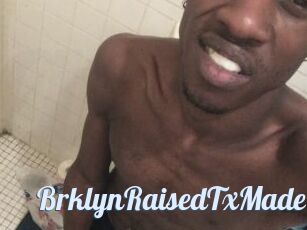 BrklynRaisedTxMade