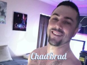 ChadBrad