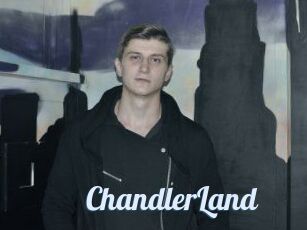 ChandlerLand