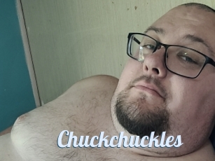 Chuckchuckles