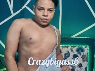 Crazybigass6