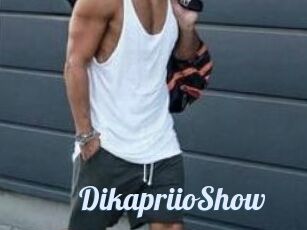DikapriioShow