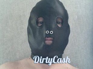 DirtyCash
