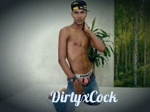 DirtyxCock