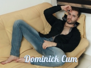 Dominick_Cum
