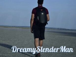 DreamySlenderMan