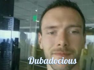 Dubadocious