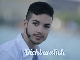 Dickbandick