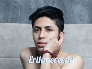 Erikmercedd