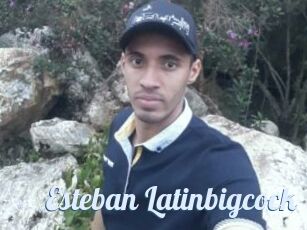 Esteban_Latinbigcock