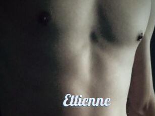 Ettienne