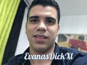 EvanasDickXl