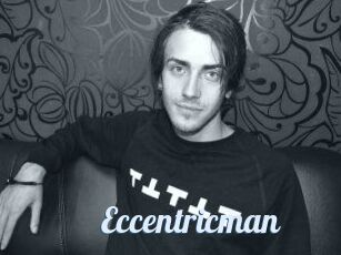 Eccentricman