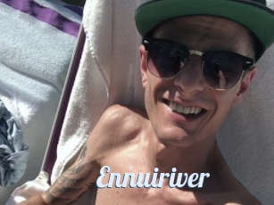 Ennuiriver
