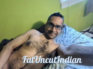 FatUncutIndian