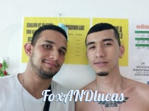 FoxANDlucas