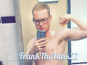 FrankTheTank22