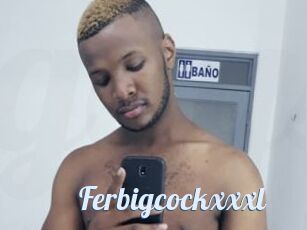 Ferbigcockxxxl