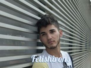 Fetishirons