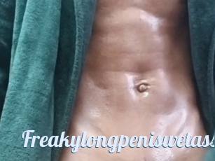 Freakylongpeniswetass