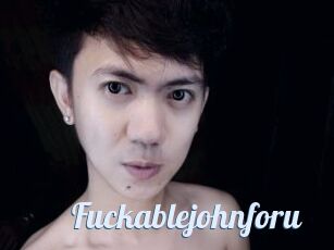 Fuckablejohnforu