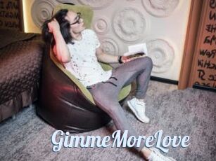 GimmeMoreLove