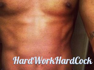HardWorkHardCock