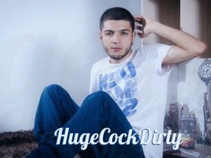HugeCockDirty