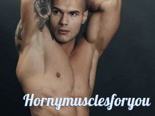 Hornymusclesforyou