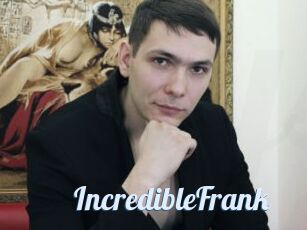 IncredibleFrank