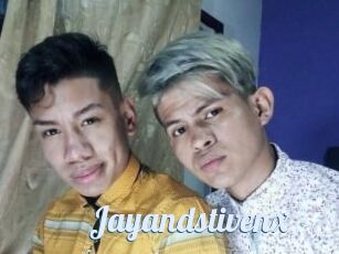 Jayandstivenx