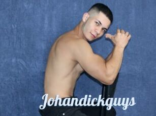 Johandickguys