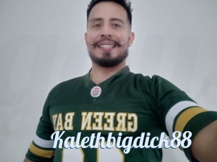 Kalethbigdick88