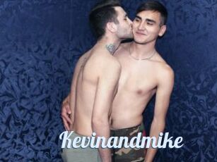 Kevinandmike