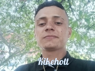 Kikehott