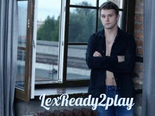 LexReady2play